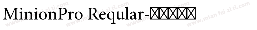 MinionPro Reqular字体转换